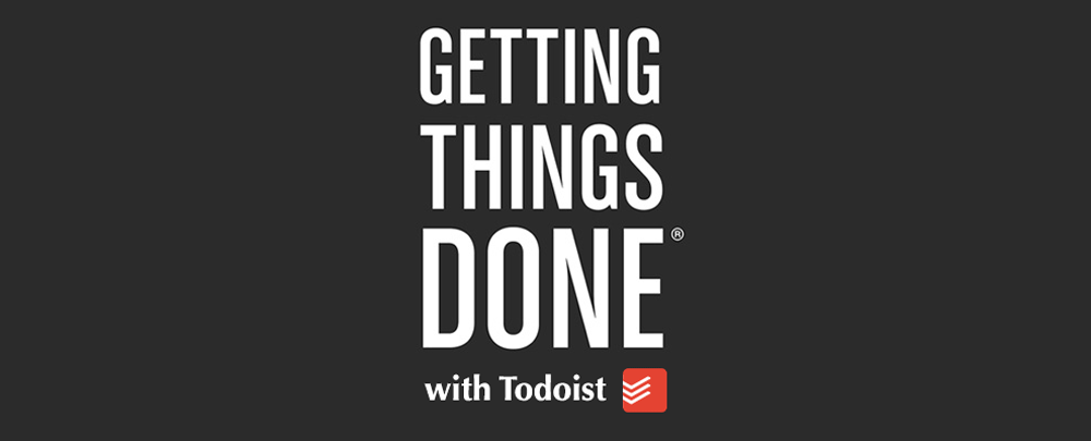 getting things done with todoist