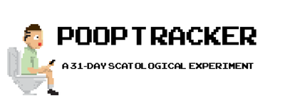 A Matter of Fecal Matter: A 31-Day Scatological Self-Tracking ...